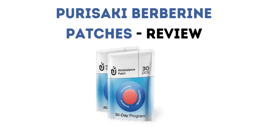 Purisaki Berberine Patches Review